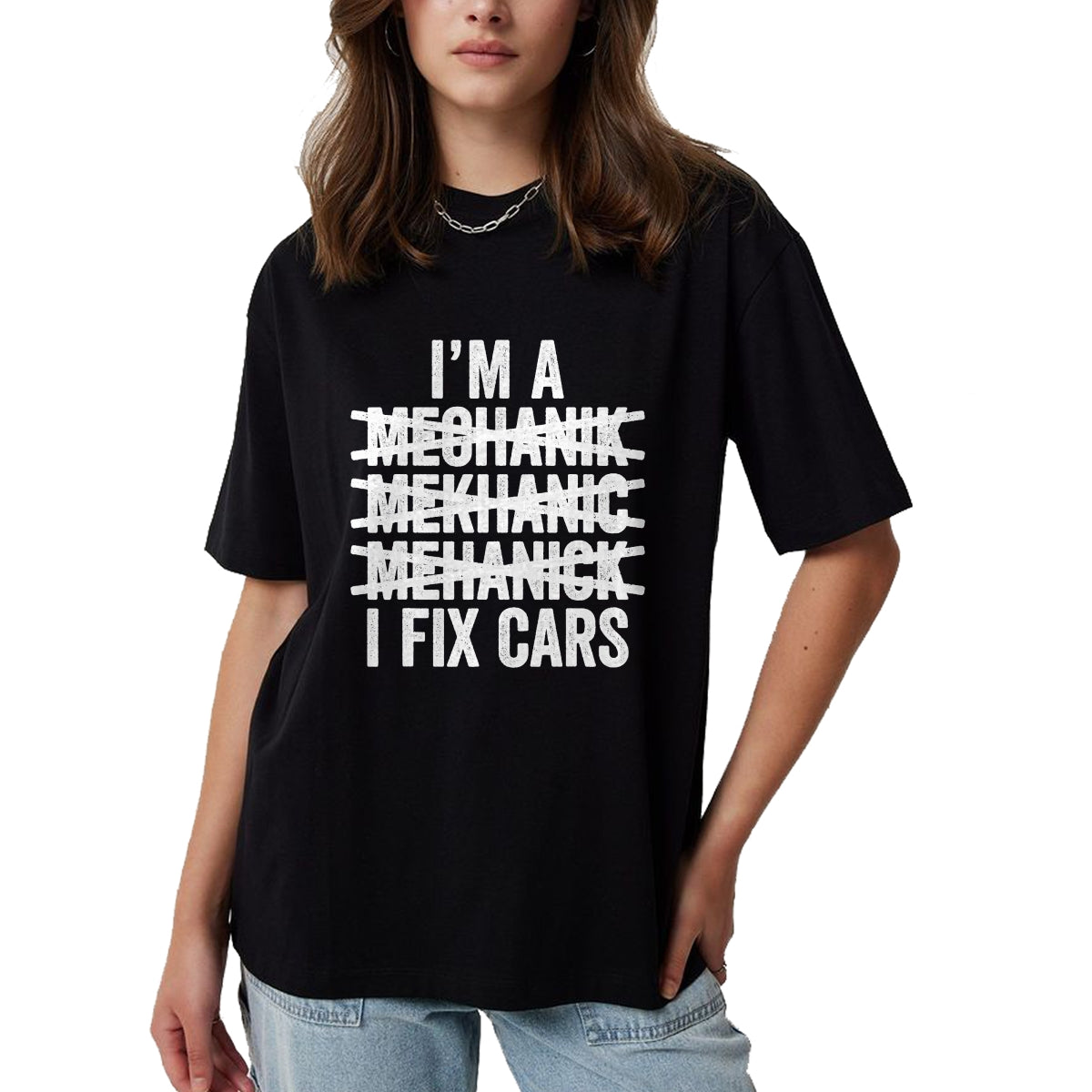 Best Mechanic Life Shirt, Funny Mechanic UnisexT-Shirt/Hoodie/Sweatshirt HLT00 - I'm A Mechanic I Fix Cars Shirt Spell Wrong Mechanic Funny T-Shirt