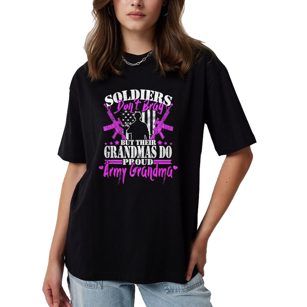 Best Grandma Shirt, Proud Grandma Unisex T-Shirt/Hoodie/Sweatshirt HLT00 - Proud Army Grandma Soldiers Don't Brag Military Grandmother T-Shirt (1)