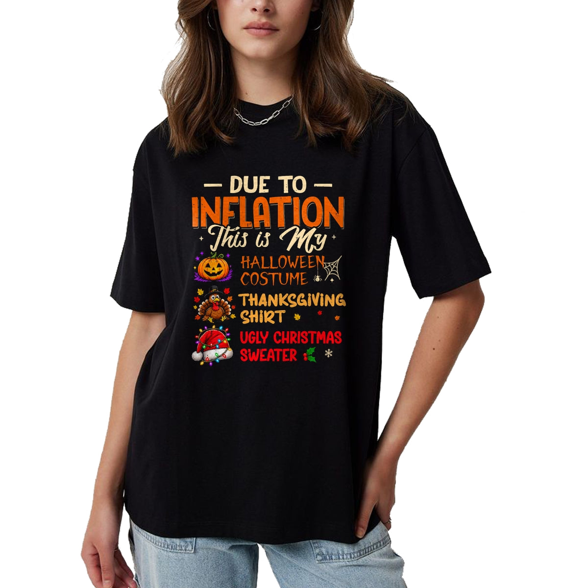 Best Thanksgiving Family Shirt , Funny Thanksgiving UnisexT-Shirt/Hoodie/Sweatshirt HLT00 - Due to Inflation This is My Funny Halloween Costume T-Shirt
