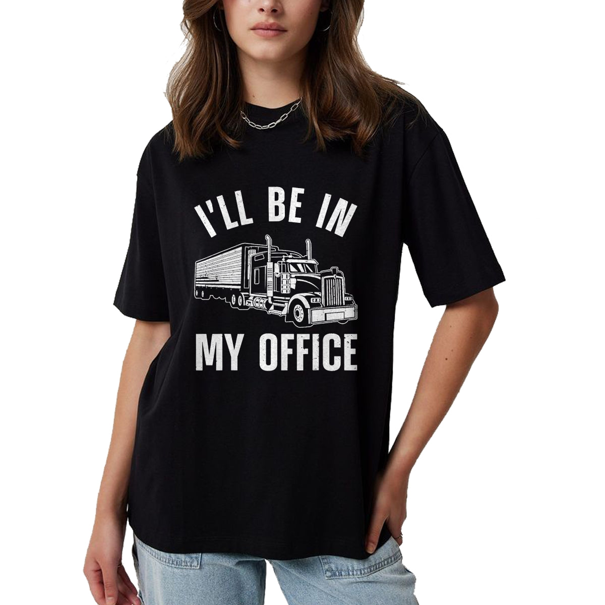 Best Truck Driver Life Shirt, Funny Trucker UnisexT-Shirt/Hoodie/Sweatshirt HLT00 - Funny Trucker Art for Men Women Big Rig Trucker Truck Driver T-Shirt