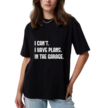 Best Mechanic Life Shirt, Funny Mechanic UnisexT-Shirt/Hoodie/Sweatshirt HLT00 - I Cant I Have Plans In The Garage Fathers Day Car Mechanics Short Sleeve T-Shirt