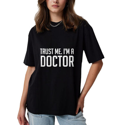 Best Doctor Shirt, Funny Doctor UnisexT-Shirt/Hoodie/Sweatshirt HLT00 - Trust Me I'm A Doctor Shirt T-Shirt, Men, Black, 3X-Large