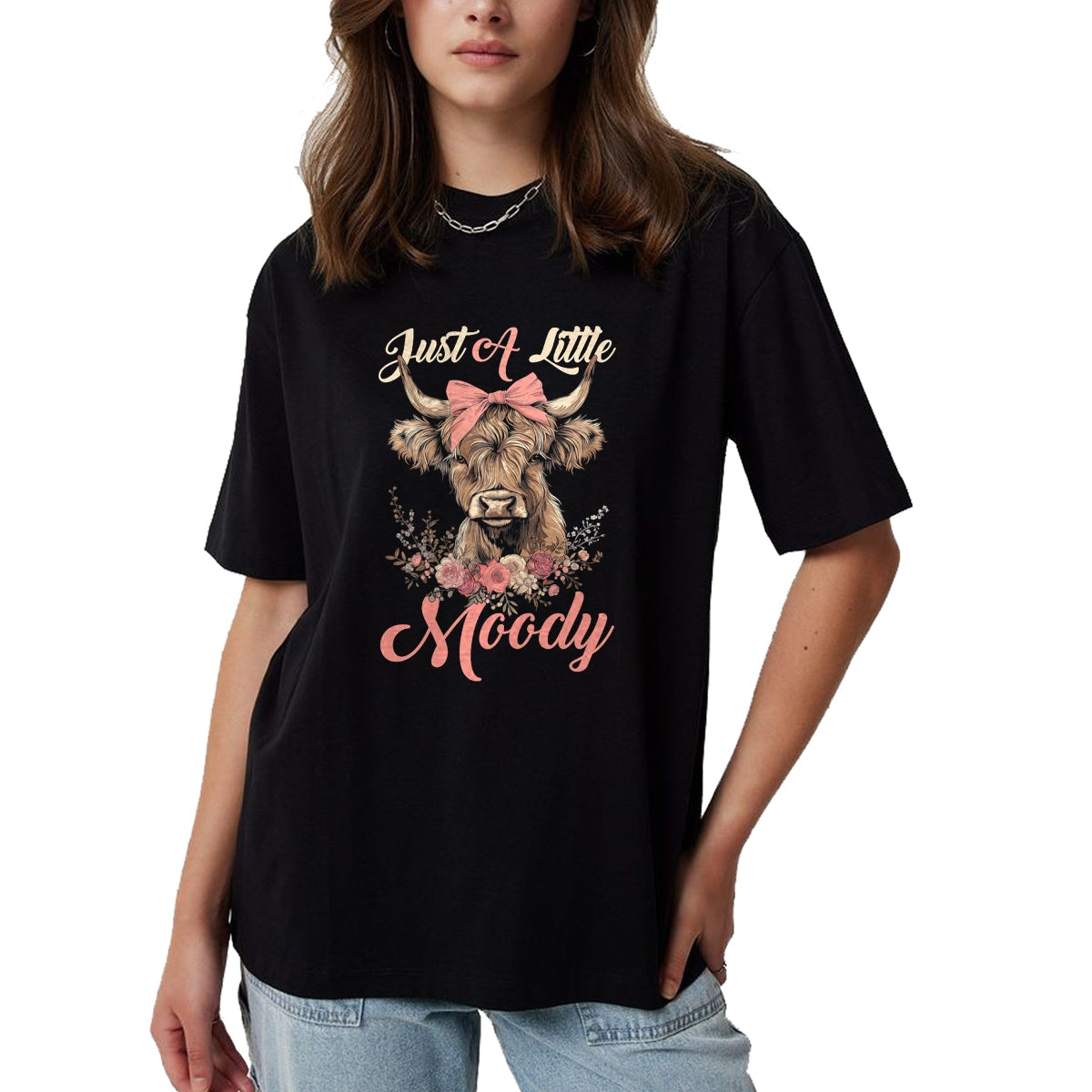 Best Farmer Life Shirt, Funny Farmer UnisexT-Shirt/Hoodie/Sweatshirt HLT00 - Highland Cow Just A Little Moody Flower Funny Farm Farmer T-Shirt