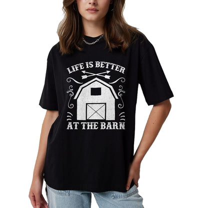 Best Horse Lover Shirt , Funny Horse UnisexT-Shirt/Hoodie/Sweatshirt HLT00 - Life Is Better At The Barn Shirt - Funny Farmer T Shirt T-Shirt