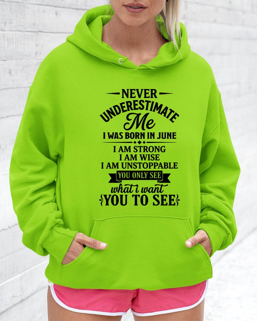 JUNE GIRL – NEVER UNDERESTIMATE ME - FOR WOMEN - TLEE06 (SKU2606-91-06)
