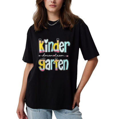 Best Student Shirt, Funny Back To School UnisexT-Shirt/Hoodie/Sweatshirt HLT00 - Kindergarten Dream Team Back to School Teacher Student T-Shirt