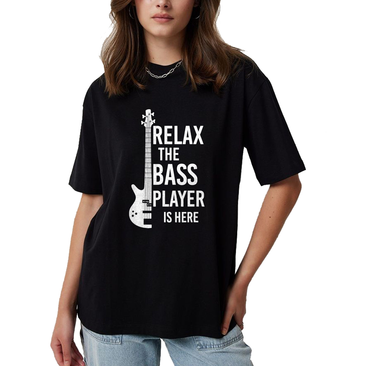 Guitar Lover Shirt, Funny Guitar UnisexT-Shirt/Hoodie/Sweatshirt HLT00 - Relax The Bass Player is here Bass Guitar T-Shirt