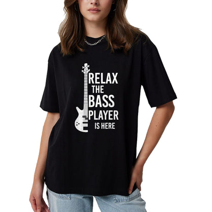 Guitar Lover Shirt, Funny Guitar UnisexT-Shirt/Hoodie/Sweatshirt HLT00 - Relax The Bass Player is here Bass Guitar T-Shirt