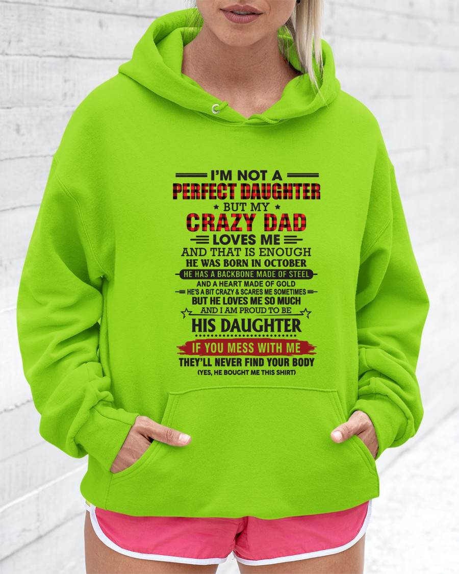 OCTOBER - DAUGHTER OF A CRAZY DAD SHIRT - FROM DAD - TLEE10 (SKU2606-115-10)