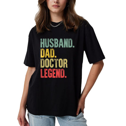Best Doctor Shirt, Funny Doctor UnisexT-Shirt/Hoodie/Sweatshirt HLT00 - Funny Vintage Shirt Husband Dad Doctor Legend Retro T-Shirt