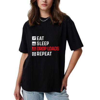 Best Truck Driver Life Shirt, Funny Trucker UnisexT-Shirt/Hoodie/Sweatshirt HLT00 - Drop Loads - Trucker Semi Truck Driver Big Rig Trucking T-Shirt