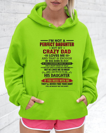JULY - DAUGHTER OF A CRAZY DAD SHIRT - FROM DAD - TLEE07 (SKU2606-115-07)