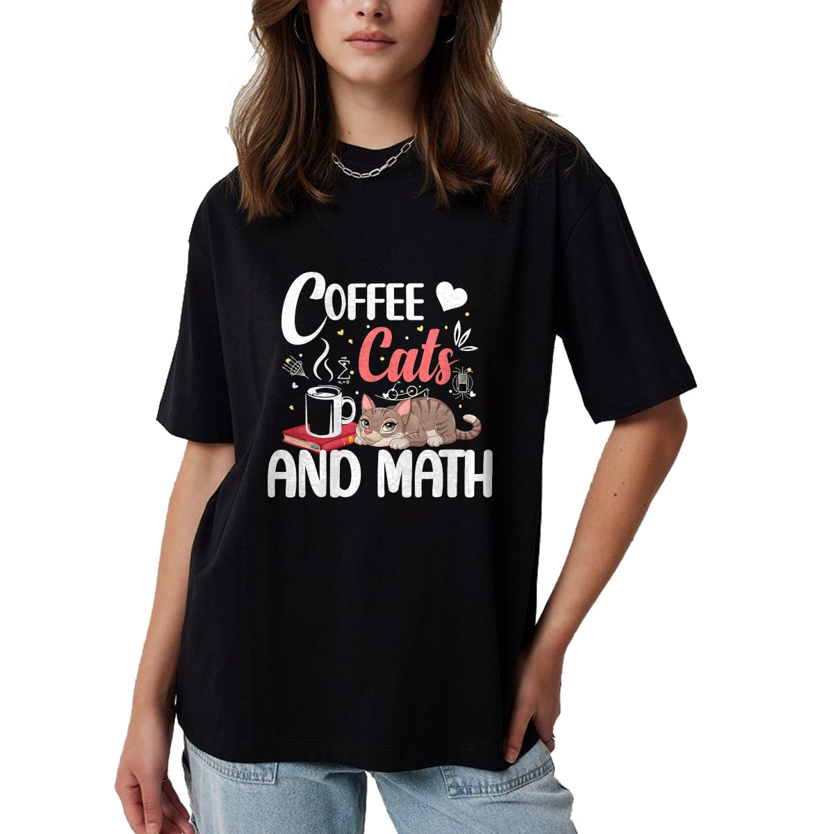 Cat Love Shirt, Funny Cat Lover Gift UnisexT-Shirt/Hoodie/Sweatshirt HLT00 - I Love Math Cats And Coffee Heart Mathematics Teacher T-Shirt