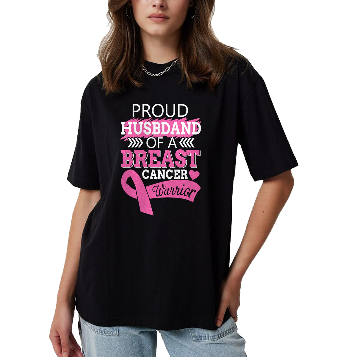 Best Wife Shirt, Wife and Husband Unisex T-Shirt/Hoodie/Sweatshirt HLT00 - Gift for wife T shirt, lucky wife   Proud Husband Of A Breast Cancer Warrior Support For My Wife T-S