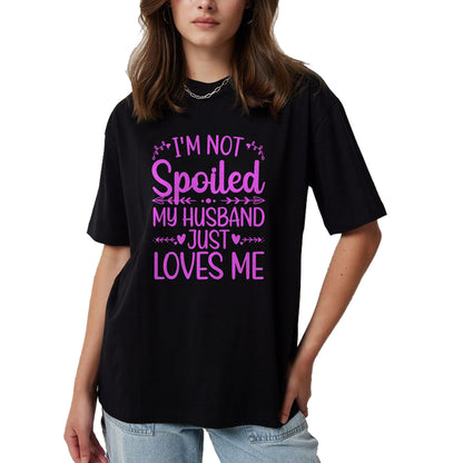 Best Wife Shirt, Wife and Husband Unisex T-Shirt/Hoodie/Sweatshirt HLT00 - Gift for wife T shirt, spoiled wife   Funny Spoiled Wife Art For Women Girls Husband Spoiled Wife Lo (1)