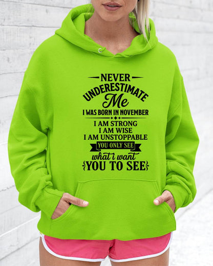 NOVEMBER GIRL – NEVER UNDERESTIMATE ME - FOR WOMEN - TLEE11 (SKU2606-91-11)