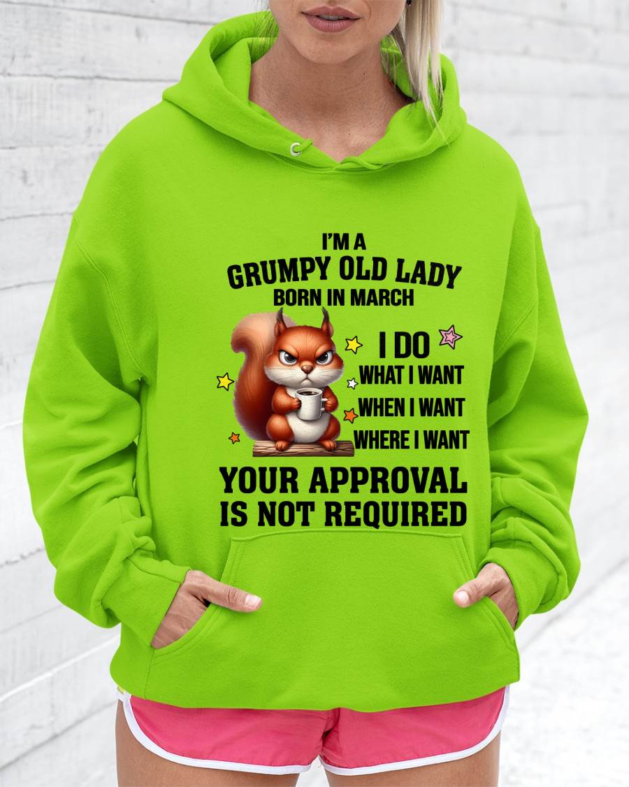 MARCH BORN WOMEN DON’T NEED APPROVAL TEE - FOR WOMEN - TLEE03 (SKU2605-211-03)