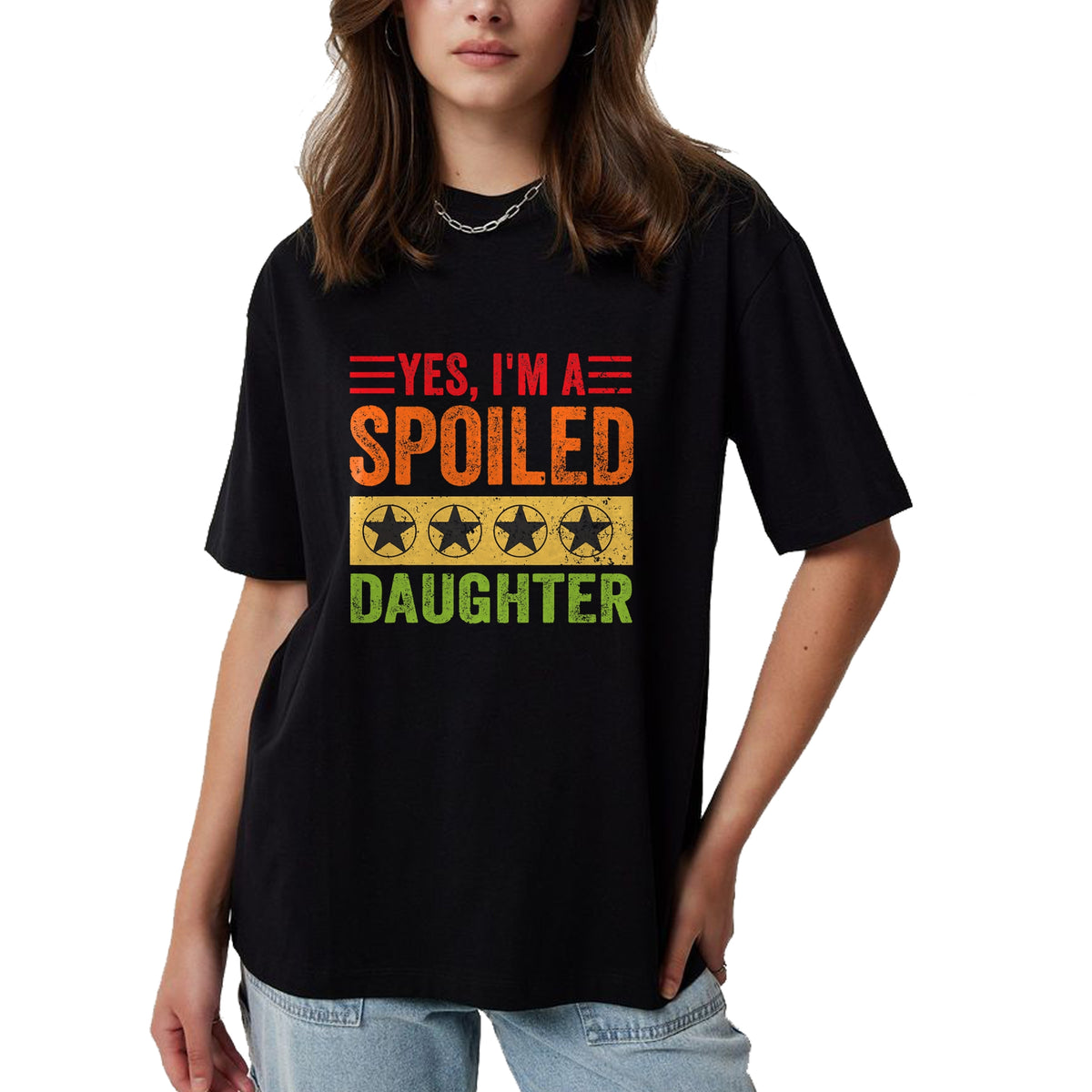 Best Wife Shirt, Wife and Husband Unisex T-Shirt/Hoodie/Sweatshirt HLT00 - Yes I'm A Spoiled Daughter Tees Women Girls Valentines Day T-Shirt (1)