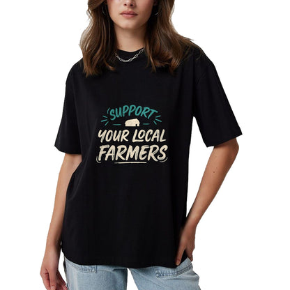 Best Farmer Life Shirt, Funny Farmer UnisexT-Shirt/Hoodie/Sweatshirt HLT00 - Support Your Local Farmers Farm Fresh Farmer Market Gift T-Shirt