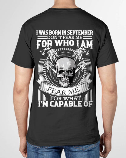 SEPTEMBER – DON’T FEAR ME FOR WHO I AM, FEAR ME FOR WHAT I’M CAPABLE OF - FOR MAN - TLEE09 (SKU2604-199-09)
