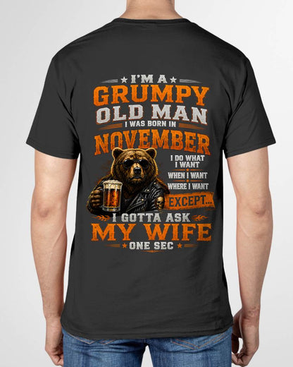 NOVEMBER GRUMPY OLD MAN I GOTTA ASK MY WIFE - FOR MAN - TLEE11 (SKU2608-506-11)