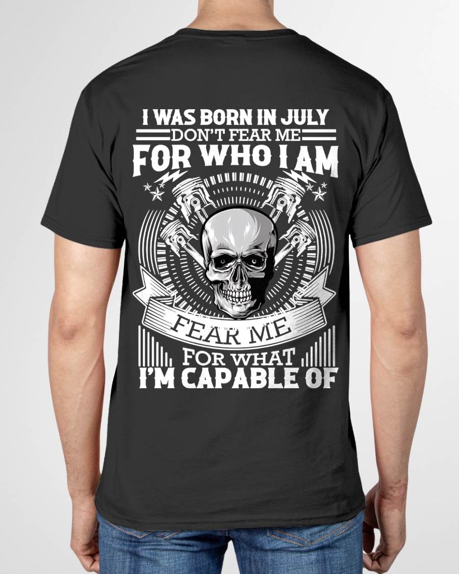 JULY – DON’T FEAR ME FOR WHO I AM, FEAR ME FOR WHAT I’M CAPABLE OF - FOR MAN - TLEE07 (SKU2604-199-07)