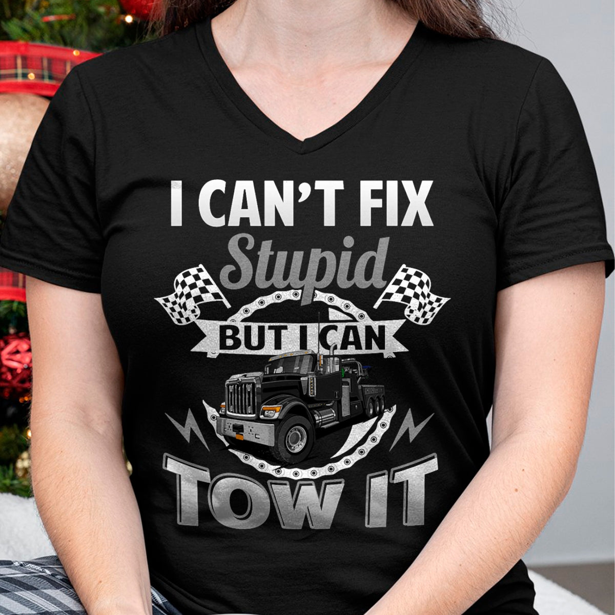 Best Truck Driver Life Shirt, Funny Trucker UnisexT-Shirt/Hoodie/Sweatshirt HLT00 - Tow Truck Driver Wrecker I Can't Fix Stupid But I Can Tow It T-Shirt (1)