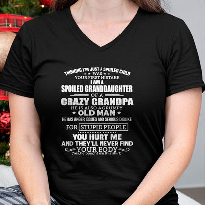 Best Grandpa Shirt, Proud Grandpa Unisex T-Shirt/Hoodie/Sweatshirt HLT00 - I'm A Spoiled Granddaughter Of A Crazy Grandpa T-Shirt