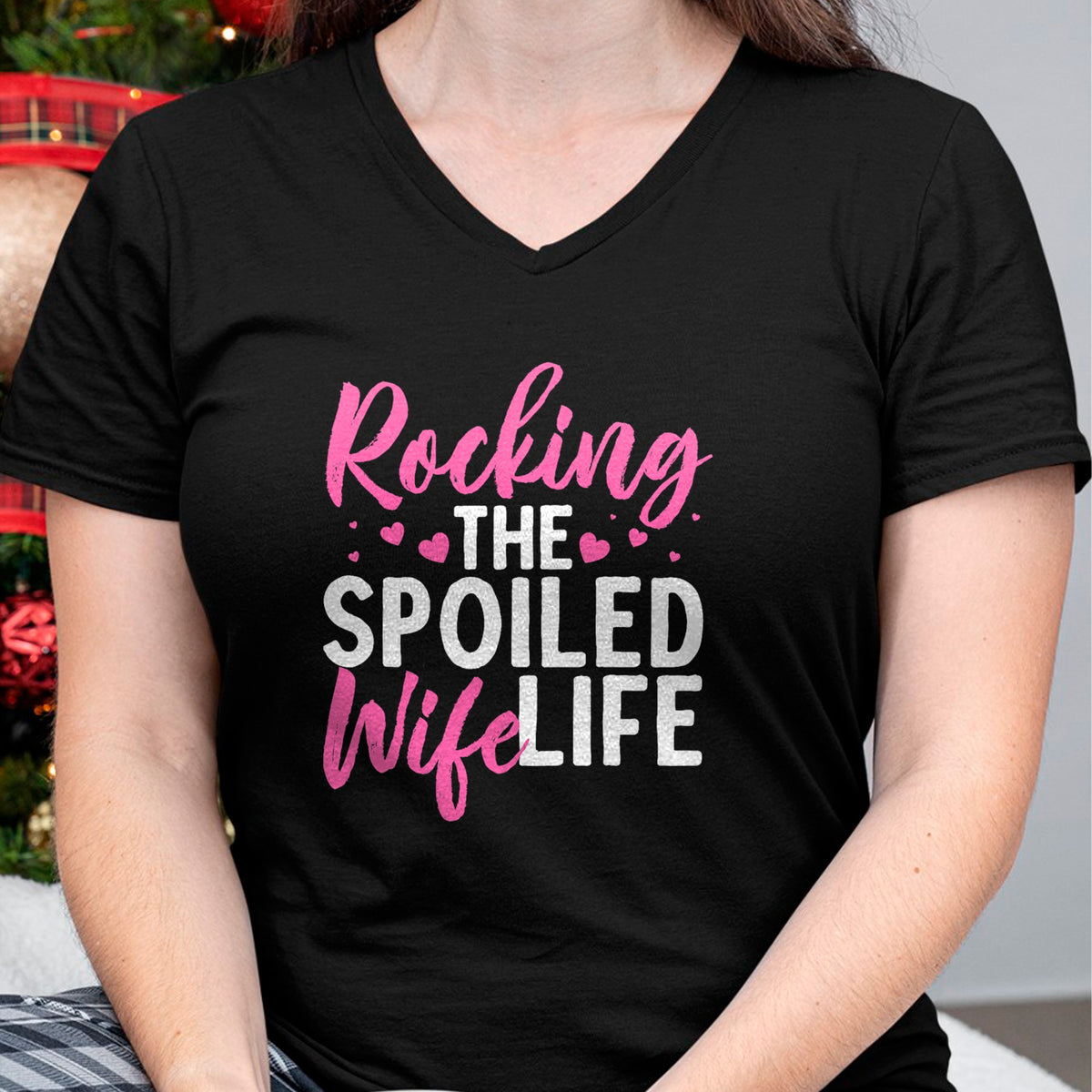 Best Wife Shirt, Wife and Husband Unisex T-Shirt/Hoodie/Sweatshirt HLT00 - Funny Spoiled Wife Art For Women Husband Spoiled Wife Life T-Shirt