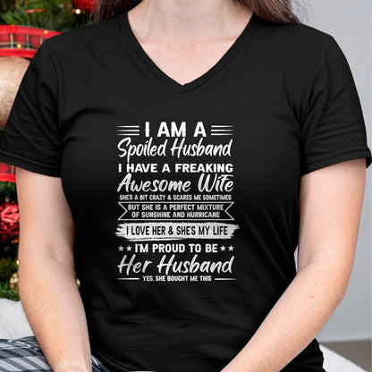Best Wife Shirt, Wife and Husband Unisex T-Shirt/Hoodie/Sweatshirt HLT00 - Gift for wife T shirt, spoiled wife   I Am A Spoiled Husband I Have A Freaking Awesome Wife T-Shirt (1)