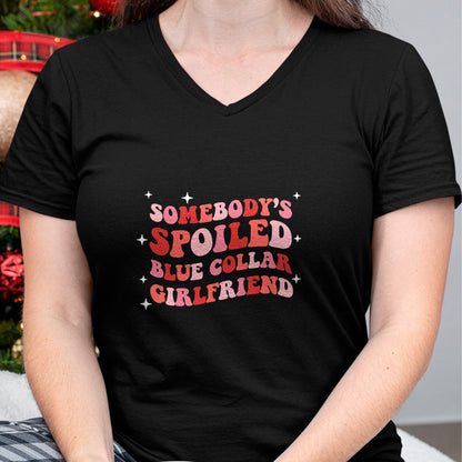 Best Wife Shirt, Wife and Husband Unisex T-Shirt/Hoodie/Sweatshirt HLT00 - Somebody's Spoiled Blue Collar Girlfriend T-Shirt (4)