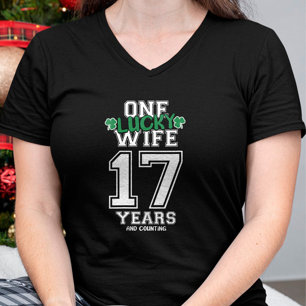 Best Wife Shirt, Wife and Husband Unisex T-Shirt/Hoodie/Sweatshirt HLT00 - Gift for wife T shirt, lucky wife   Womens 17 Years & Counting One Lucky Wife St. Patrick's Day Funn