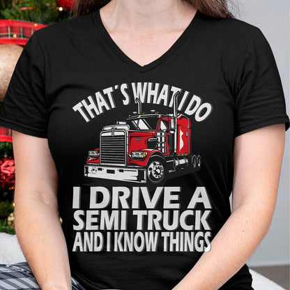 Best Truck Driver Life Shirt, Funny Trucker UnisexT-Shirt/Hoodie/Sweatshirt HLT00 - Thats what i do, Semi Truck driver T-Shirt