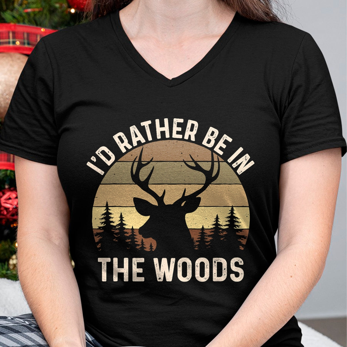 Funny Hunting Shirt, Gift For Hunting Lover Unisex T-Shirt/Hoodie/Sweatshirt HLT00 - I_d Rather Be in The Woods - Retro Vintage Deer Lover Hunter T-Shirt