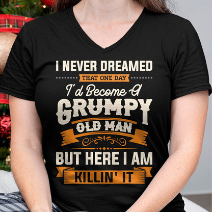 Best Husband Shirt, Wife and Husband Unisex T-Shirt/Hoodie/Sweatshirt HLT00 - Mens I Never Dreamed That I_d Become A Grumpy Old Man Grandpa Short Sleeve T-Shirt