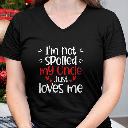 Best Wife Shirt, Wife and Husband Unisex T-Shirt/Hoodie/Sweatshirt HLT00 - I'm Not Spoiled My Uncle Loves Me Funny Kids Best Friend T-Shirt