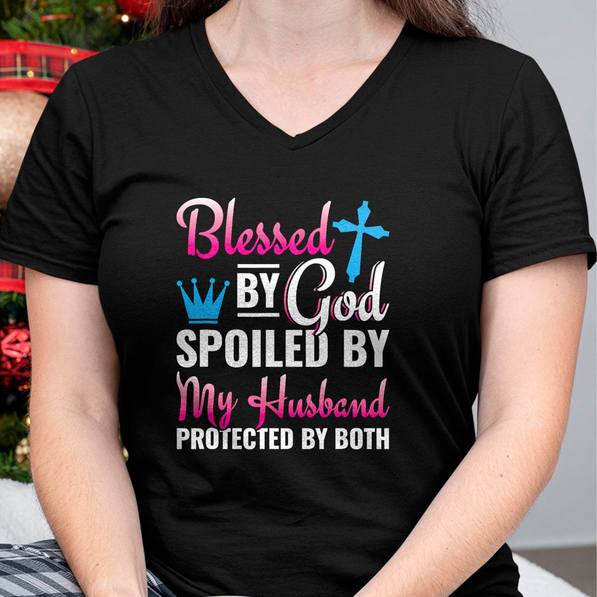 Best Wife Shirt, Wife and Husband Unisex T-Shirt/Hoodie/Sweatshirt HLT00 - Gift for wife T shirt, spoiled wife   Christian Wife Jesus Blessed By God Spoiled By My Husband T-Sh (2)
