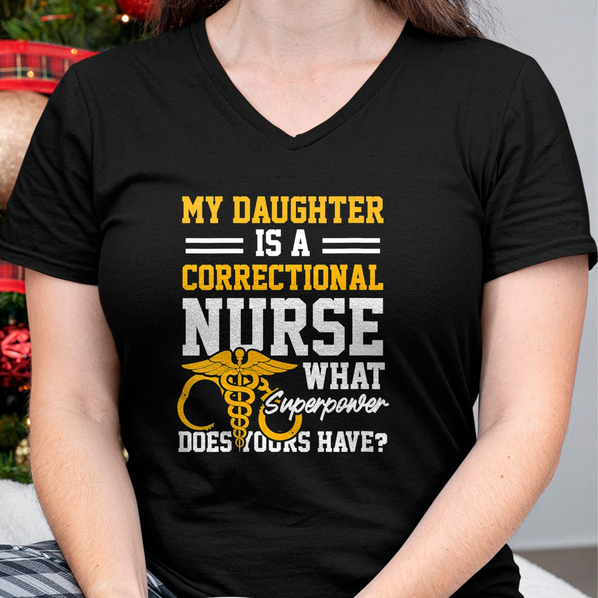Funny Nurse Shirt, Nurse Unisex T-Shirt/Hoodie/Sweatshirt HLT00 - Womens Correctional Nurse Daughter Nursing RN V-Neck T-Shirt
