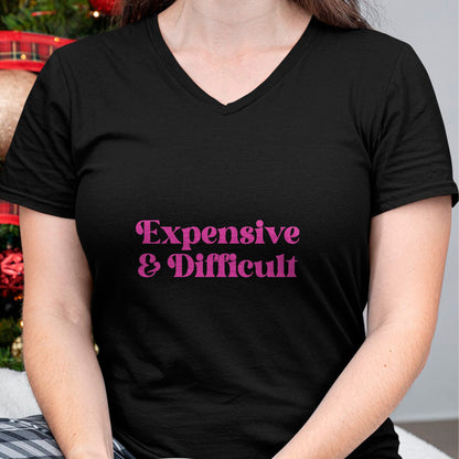 Best Wife Shirt, Wife and Husband Unisex T-Shirt/Hoodie/Sweatshirt HLT00 - Expensive & Difficult Funny Spoiled Self Entitled Brat Girl T-Shirt