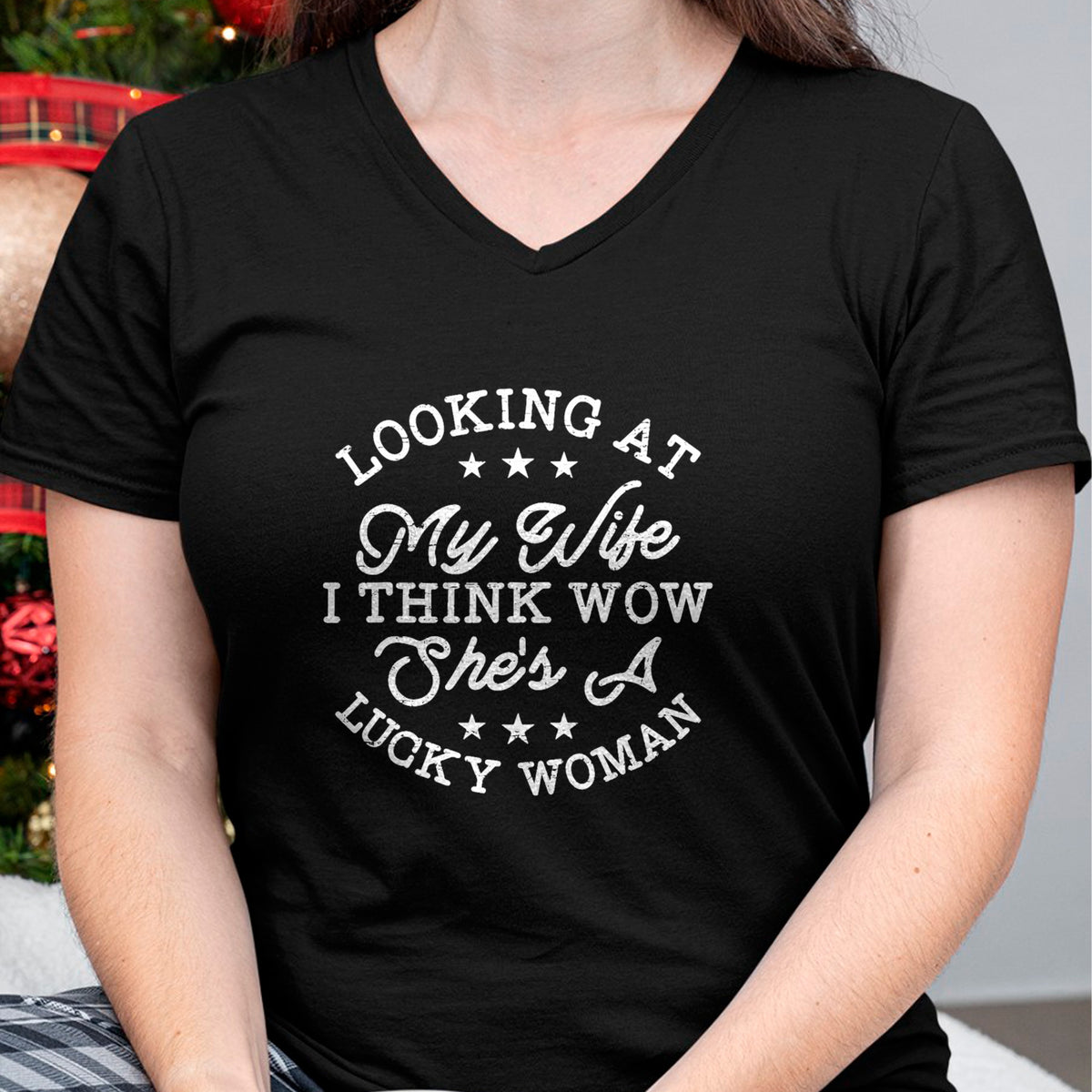 Best Wife Shirt, Wife and Husband Unisex T-Shirt/Hoodie/Sweatshirt HLT00 - Gift for wife T shirt, lucky wife   Vintage Looking At My Wife I Think Wow She's a Lucky Woman T-Shi (1)