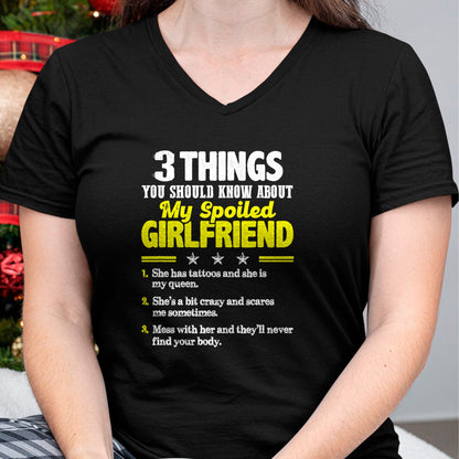 Best Wife Shirt, Wife and Husband Unisex T-Shirt/Hoodie/Sweatshirt HLT00 - 3 Things You Should Know About My Spoiled Girlfriend - Funny T-Shirt