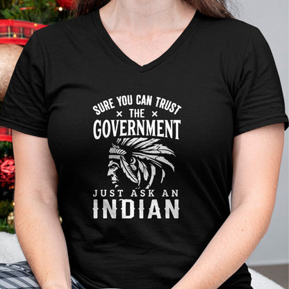 Native American T-Shirts, Vintage Native American Unisex T-Shirt/Hoodie/Sweatshirt HLT00 - Native American Trust Government Funny Anti-Government