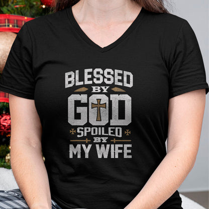 Best Wife Shirt, Wife and Husband Unisex T-Shirt/Hoodie/Sweatshirt HLT00 - Gift for wife T shirt, spoiled wife   Blessed By God Spoiled By My Wife Shirt Funny Husband Men T-Sh