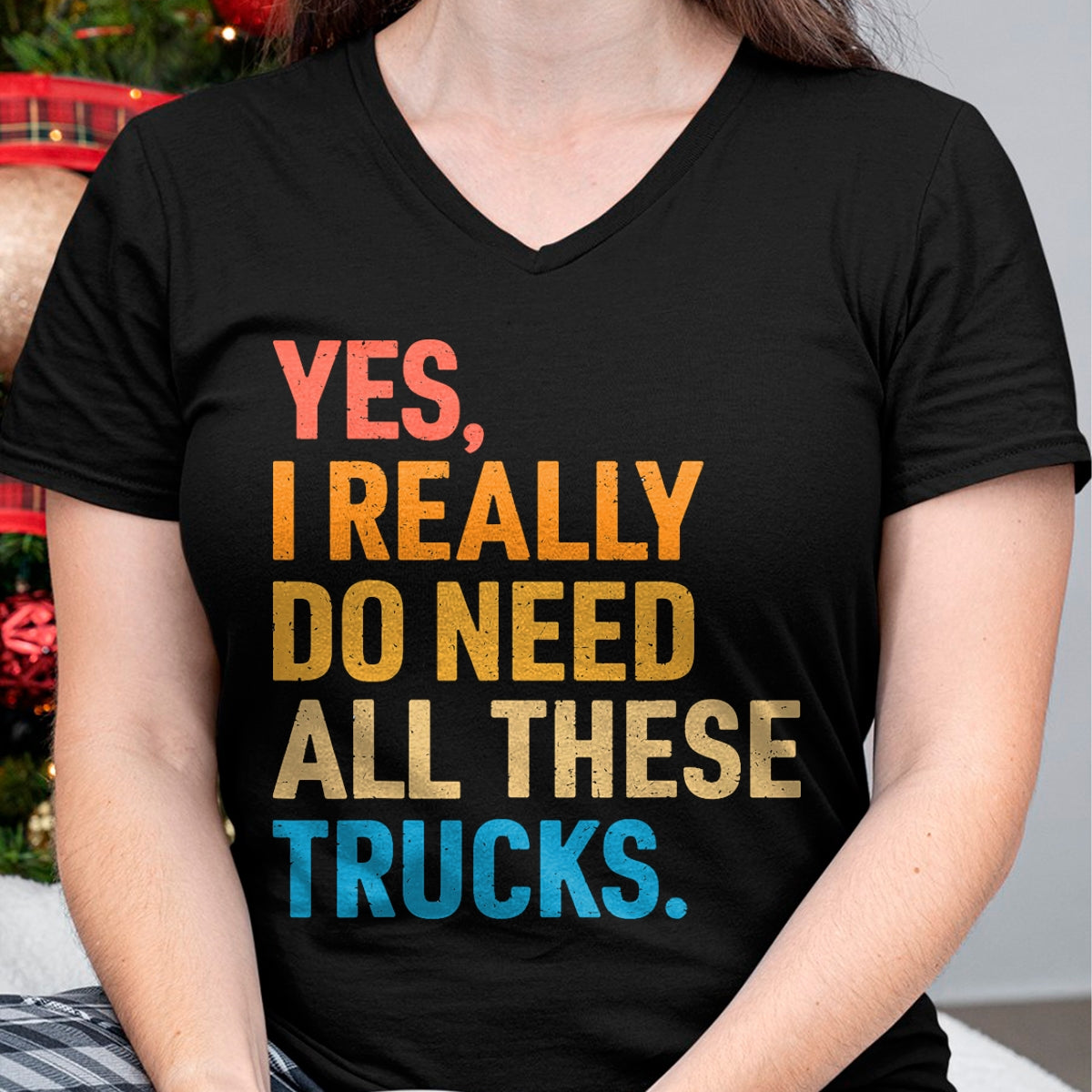 Best Truck Driver Life Shirt, Funny Trucker UnisexT-Shirt/Hoodie/Sweatshirt HLT00 - Yes I Really Do Need All These Trucks Funny Truck Driver T-Shirt (1)