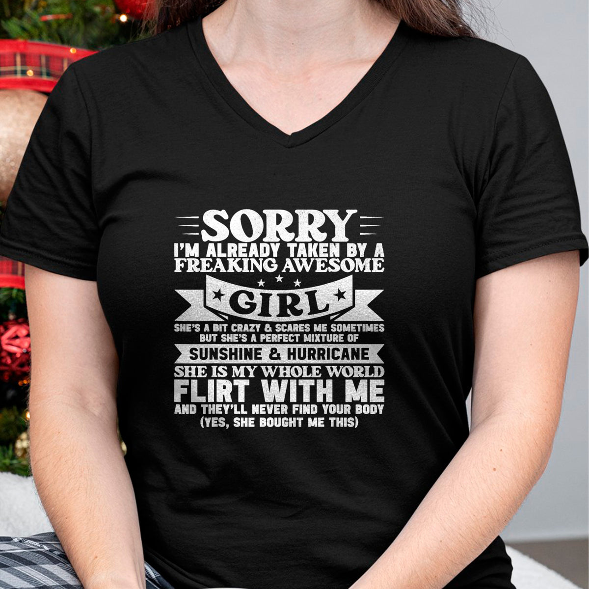 Best Wife Shirt, Wife and Husband Unisex T-Shirt/Hoodie/Sweatshirt HLT00 - Sorry I'm Already Taken By Freaking Awesome Girl Boyfriend T-Shirt