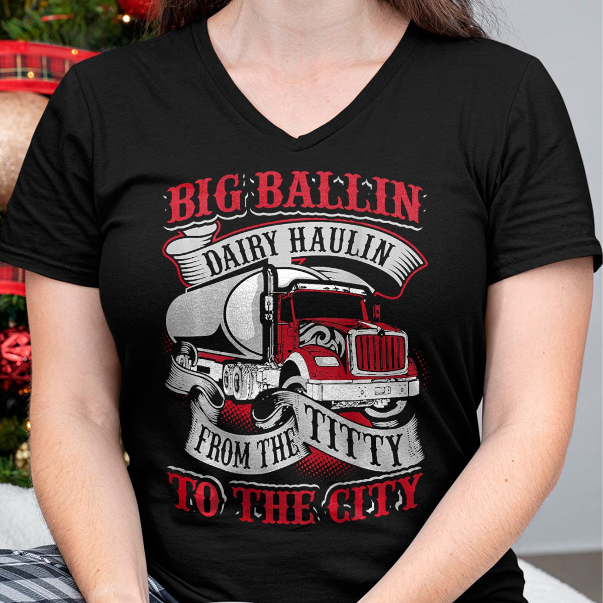 Best Truck Driver Life Shirt, Funny Trucker UnisexT-Shirt/Hoodie/Sweatshirt HLT00 - Big Ballin Dairy Hallin Titty to City Cow Milk Truck Driver T-Shirt