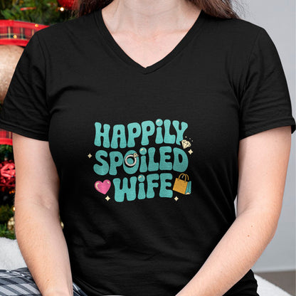 Best Wife Shirt, Wife and Husband Unisex T-Shirt/Hoodie/Sweatshirt HLT00 - Gift for wife T shirt, spoiled wife   Happily Spoiled Wife Sweatshirt