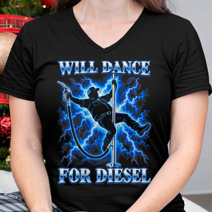 Best Truck Driver Life Shirt, Funny Trucker UnisexT-Shirt/Hoodie/Sweatshirt HLT00 - Will Dance for Diesel Funny Truck Driver Automotive Humor T-Shirt