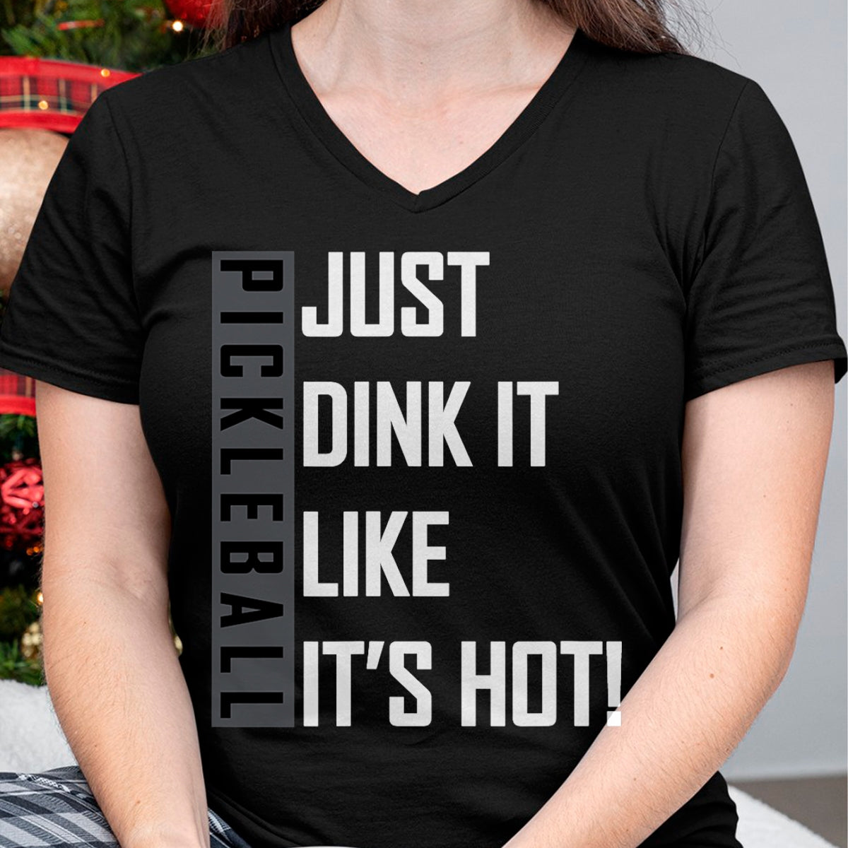 Funny Pickleball Shirt, Pickleball Lover Unisex T-Shirt/Hoodie/Sweatshirt HLT00 - Just Dink It Like It's Hot! Pickleball Live Love Play T-Shirt