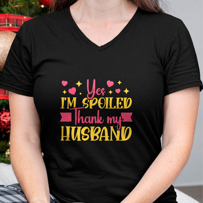 Best Wife Shirt, Wife and Husband Unisex T-Shirt/Hoodie/Sweatshirt HLT00 - Gift for wife T shirt, spoiled wife   Funny Wife I’M Spoiled Thank My Husband Spoiled Wife T-Shirt (3)